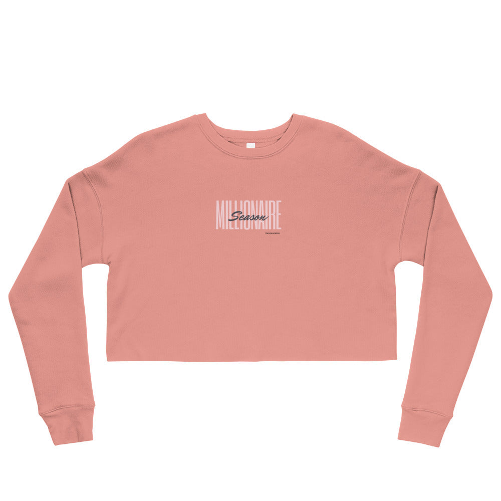Millionaire Season Sweatshirt
