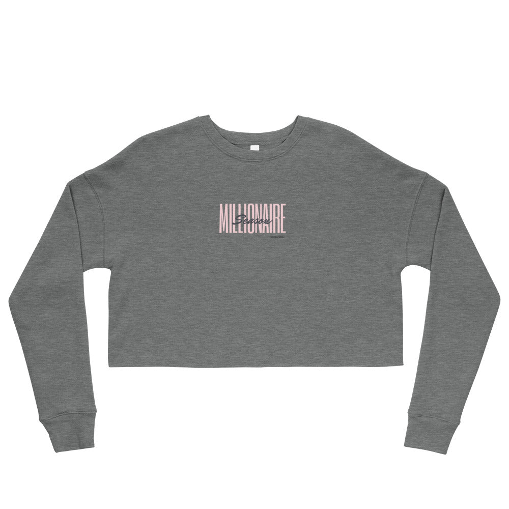 Millionaire Season Sweatshirt