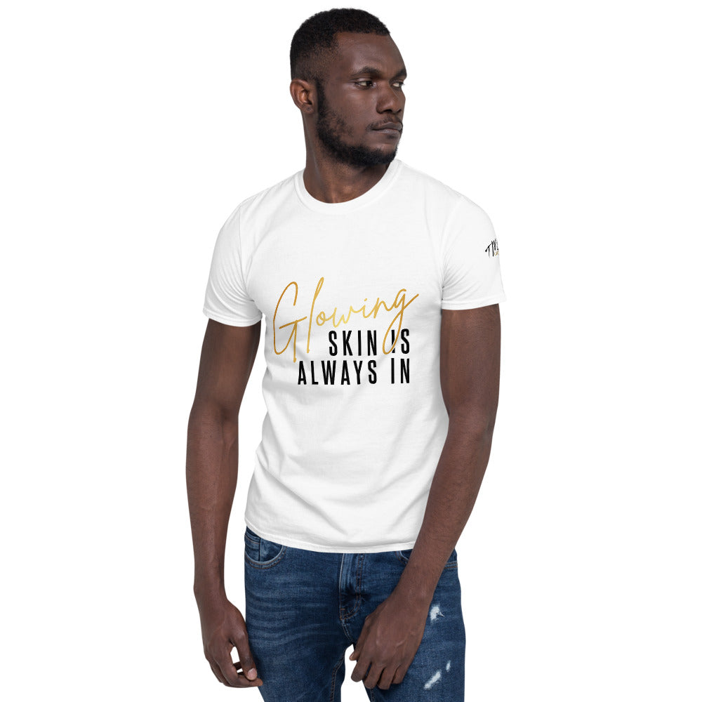 Glowing Skin Unisex T-Shirt
