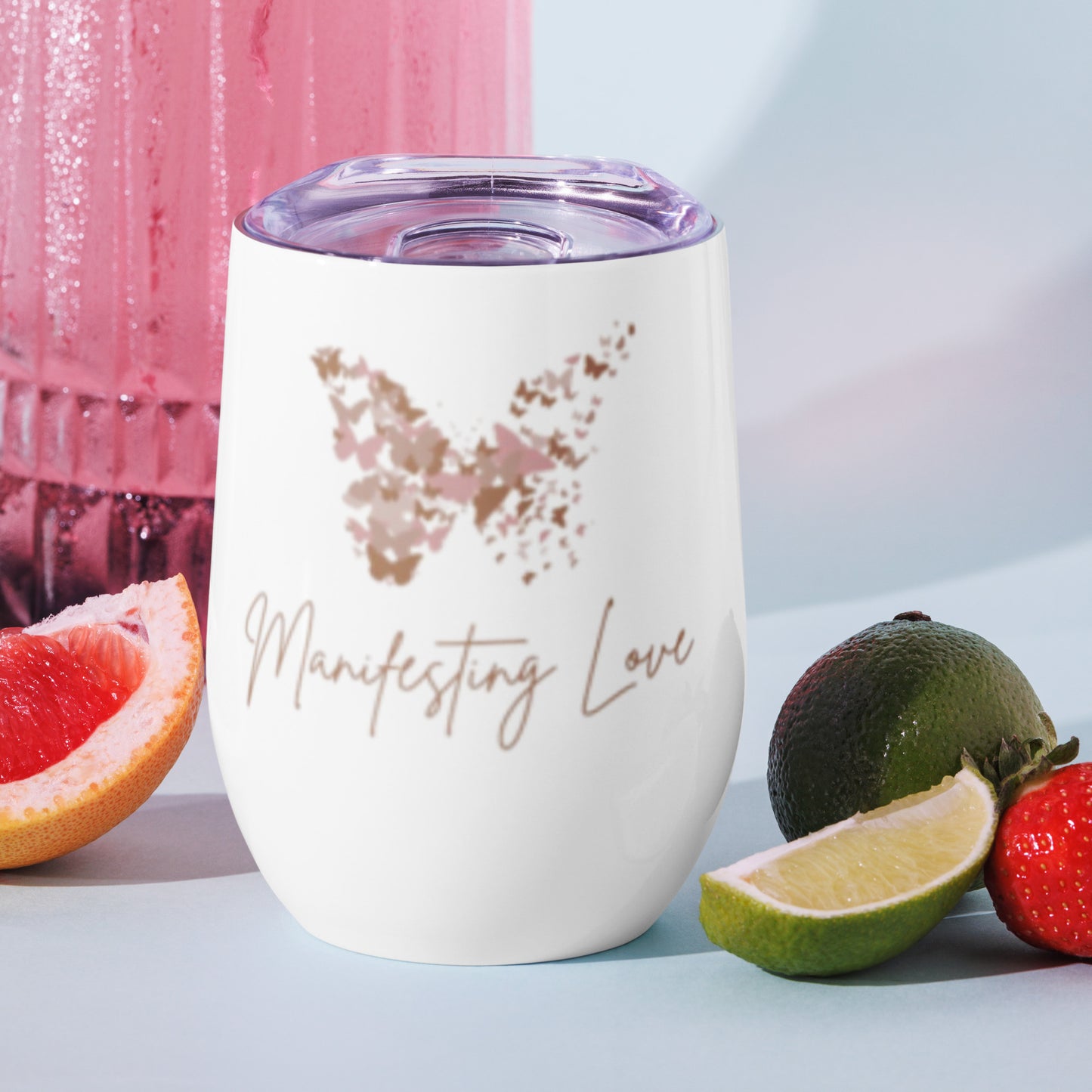 Manifesting Love Wine tumbler
