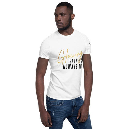 Glowing Skin Unisex T-Shirt